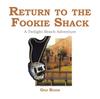 Книга Return To the Fookie Shack : A Twilight Beach Adventure