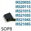 5 шт. оригинальных IRS2003S IRS2011S IRS2101 IRS2103 IRS2104 IRS2106 STRPBF SOP8 полумостовой тип/микросхема драйвера затвора
