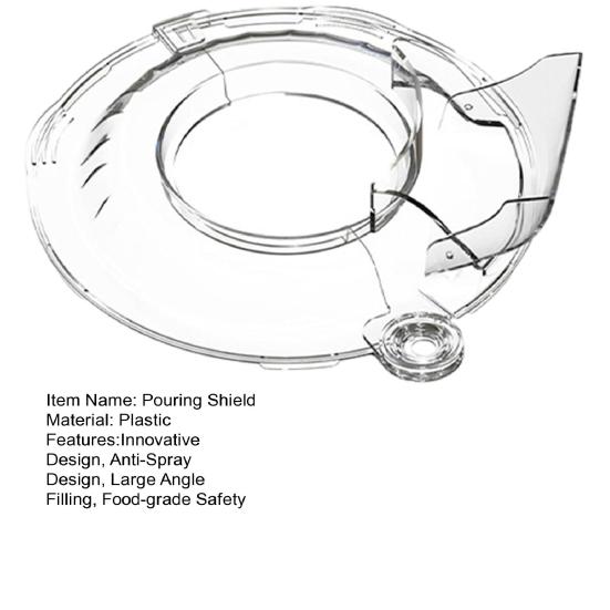 Щиток для заливки для KitchenAid 4.5-5QT, большой угловой резервуар для наполнения, прозрачный пищевой пластиковый щиток, устойчивый к миске для смешивания, аксессуар