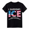 Я поддерживаю ICE Патриотическая футболка США-Флаг США Иммиграционная служба Унисекс Футболка