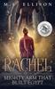 Книга Rachel and the Mighty Arm That Built Egypt