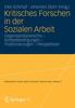 Книга Kritisches Forschen In Der Sozialen Arbeit : Gegenstandsbereiche - Kontextbedingungen - Positionierungen - Perspektiven : 11