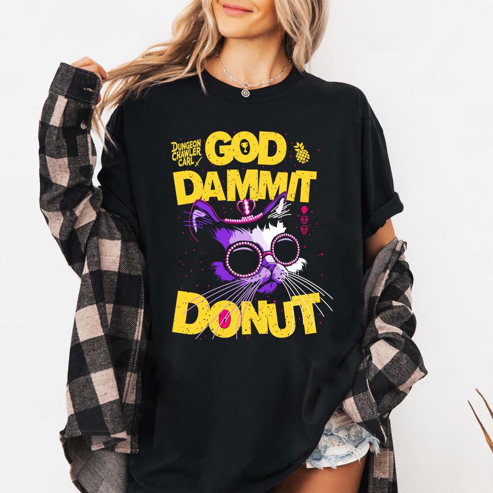 Dungeon Crawler Carl Shirt Goddamnit Donut SciFi Tee Vintage Style Fashion Graphic Tee TShirt Gift for Women Unisex TShirt