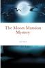 Книга The Moors Mansion Mystery