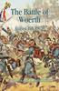 Книга The Battle of Woerth August 6th 1870
