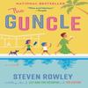 The Guncle by Steven Rowley Paperback Book 9780525542308