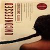 Unconfessed by Yvette Christianse Paperback Book 9781635424270