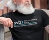 Банк Силиконовой Долины Отдел Управления Рисками SVB Забавная Саркастическая Футболка 100% Хлопок Круглый Вырез Короткий Рукав Повседневная Мужская Футболка