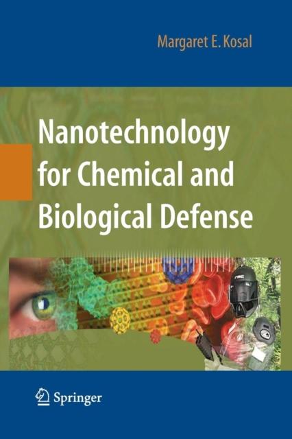 The Nanotechnology for Chemical and Biological Defense Book