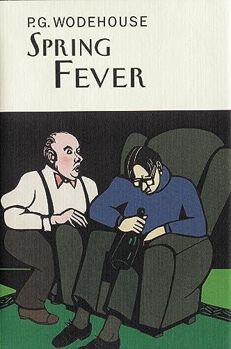 Spring Fever by P.G. Wodehouse Hardback Book 9781841591339