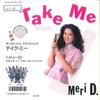 7inch Record MERI D - Take Me / Feel Like I'm Fallin 7Y0108 CANYON INTERNAT 1986 Japan Rock Used