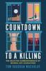The Countdown To a Killing Book