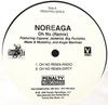 12-дюймовая пластинка NOREAGA - О нет (Ремикс) PENVPRO02760 Penalty Recordi 1999 US Рэп & Хип-хоп/R&B Б/У