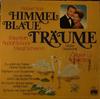 LP Record ROBERT STOLZ, ERIKA KÖTH, RUDOLF SC - Himmelblaue Träume Großer Querschni 89891IE ARIOLA Germany Classical Used