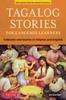 Книга Tagalog Stories for Language Learners : Folktales and Stories In Filipino and English (Free Online Audio)
