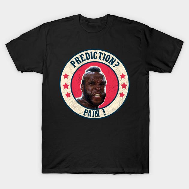 Men Black Print T-shirt Clubber Predicts Pain // Predictions? Pain? No-Cut Heat Transfer Print Cotton Tshirt