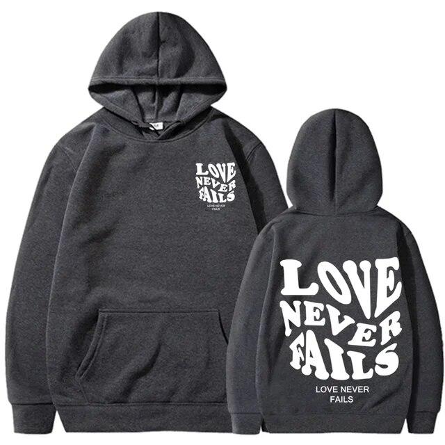 Love Never Fails Print Letter Hoodies Unisex/Women Sweatshirt Black Autumn Vintage Oversized Harajuku Loose Tops Casual Pullovers