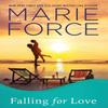 Falling for Love by Marie Force Paperback Book 9781942295198