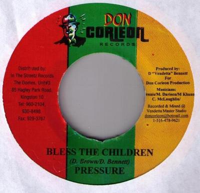 7-дюймовая пластинка PRESSURE - Bless The Children DCPRE01 Don Corleon Rec Ямайка Регги, Ска и Даб Б/У