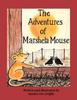 Книга The Adventures of Marshela Mouse