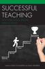 Книга Successful Teaching : What Every Novice Teacher Needs To Know