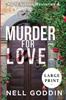 Книга Murder for Love : (Molly Sutton Mysteries 4) LARGE PRINT