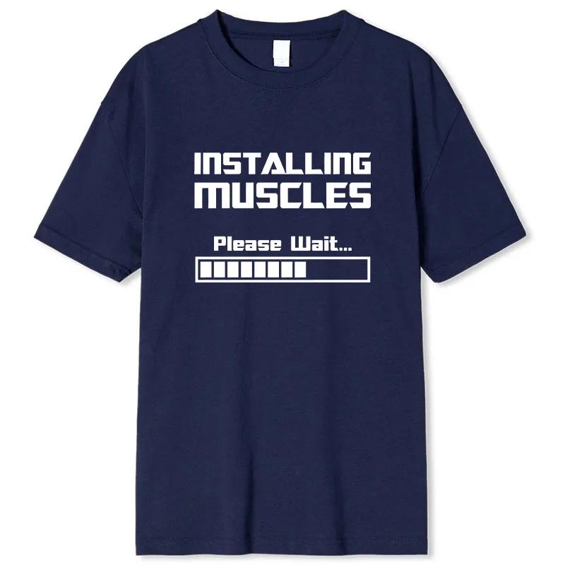 Летние Новые Футболки Установка Мышц Пожалуйста Подождите Полоса Загрузки Забавная Принтованная Футболка Мужская Женская Хлопковая С Коротким Рукавом Крутые Футболки
