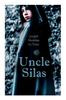 Книга Uncle Silas : Gothic Mystery Thriller