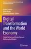 Книга Digital Transformation and the World Economy : Critical Factors and Sector-Focused Mathematical Models