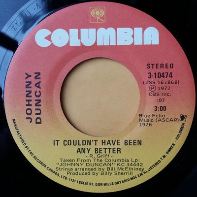 7-дюймовая пластинка JOHNNY DUNCAN - It Couldn't Have Been Any Better 310474 Columbia 1977 Канада Фолк Б/у