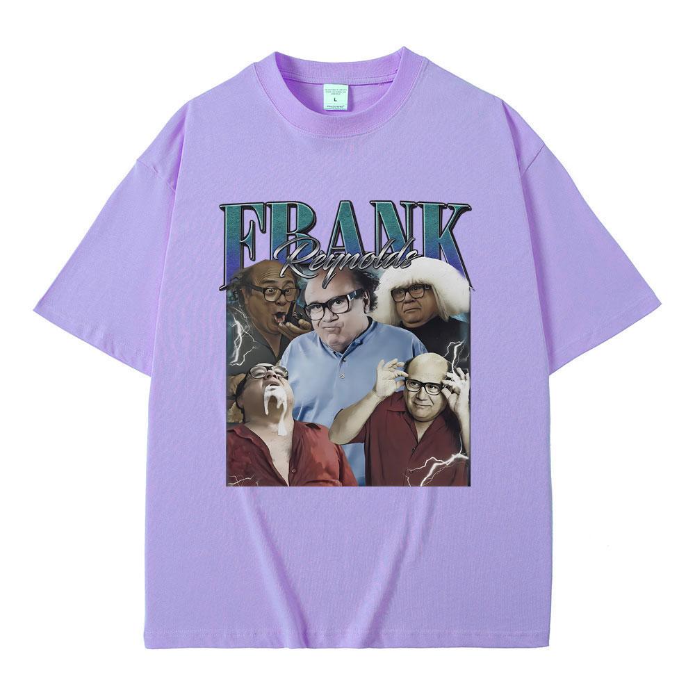 Футболки с принтом Фрэнка Рейнольдса Всегда солнечно в Филадельфии Футболка Мужская Женская Смешная шутка Юмор Мем Футболки Мужские Уютные хлопковые футболки