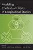 Книга Modeling Contextual Effects In Longitudinal Studies