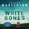 White Bones by Graham Masterton Paperback Book 9781781852163