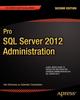 Книга Pro SQL Server 2012 Administration