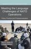 Книга Meeting the Language Challenges of NATO Operations : Policy, Practice and Professionalization