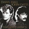 CD DARYL HALL  JOHN OATES  Timeless Classics 88985489112 SONY MUSIC 2017 Европа Рок Б/у
