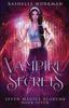 The Vampire Secrets : Jasmine's Vampire Fairy Tale : 7 Book