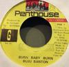 7inch Record BUJU BANTON - Burn Baby Burn NONE Penthouse Recor Jamaica Reggae, Ska & Dub Used