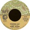 7inch Record BOBBY BLOOM - Montego Bay LR157 L&R Records 1970 US Reggae, Ska & Dub Used