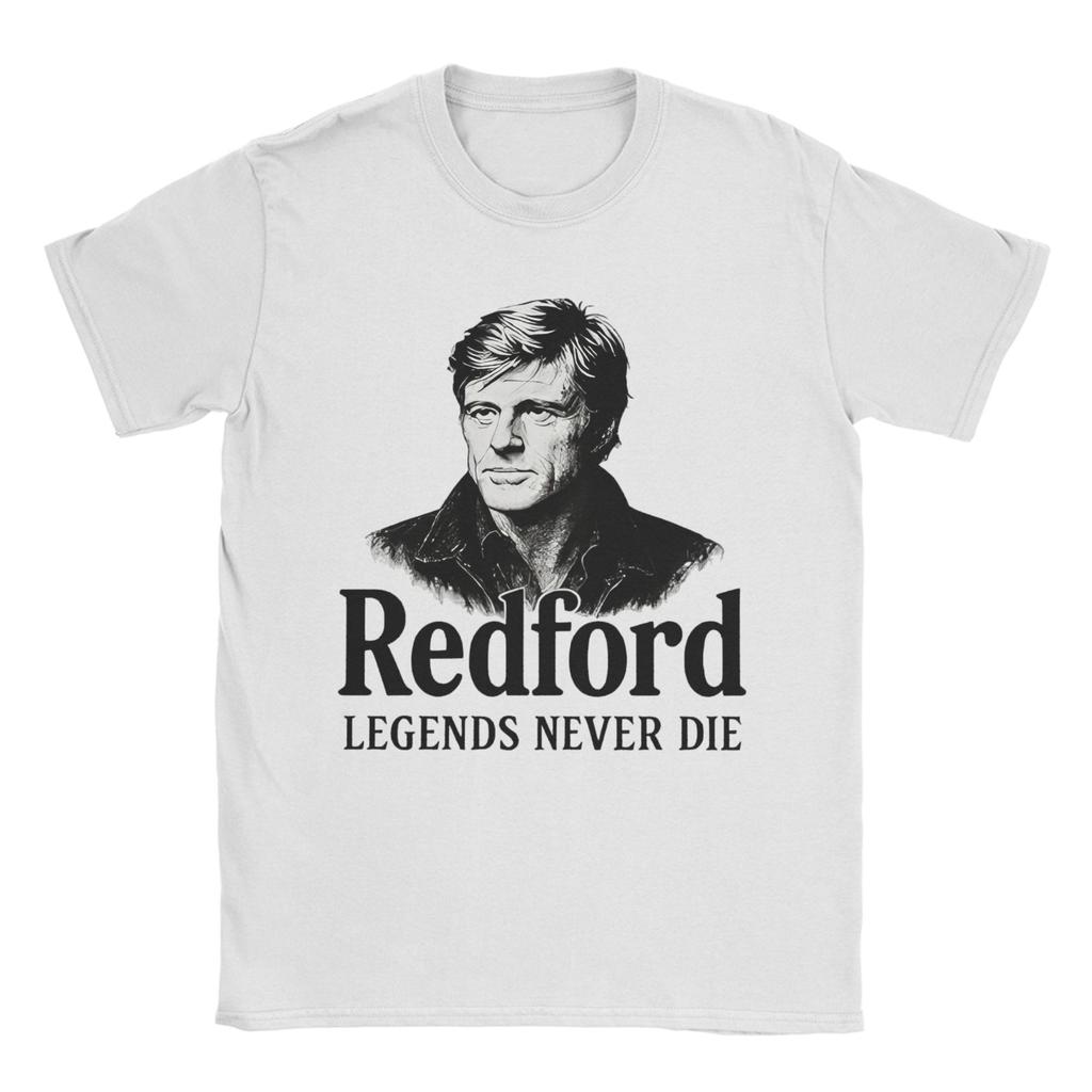 Роберт Редфорд Легенды Не Умирают Звезда Кино Футболки Мужские Смешная Футболка Круглый Вырез Короткий Рукав Футболка Печать Одежда