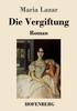 Книга Die Vergiftung : Roman