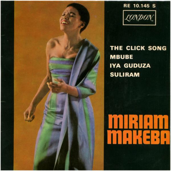 7inch Record MIRIAM MAKEBA - The Click Song RE10145 London Records 1963 France Folk Used