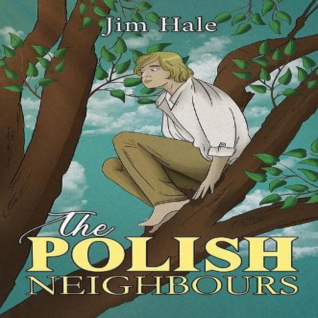 The Polish Neighbours by Jim Hale Paperback Book 9781035855421