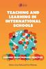 Книга Teaching and Learning In International Schools : Lessons from Primary Practice
