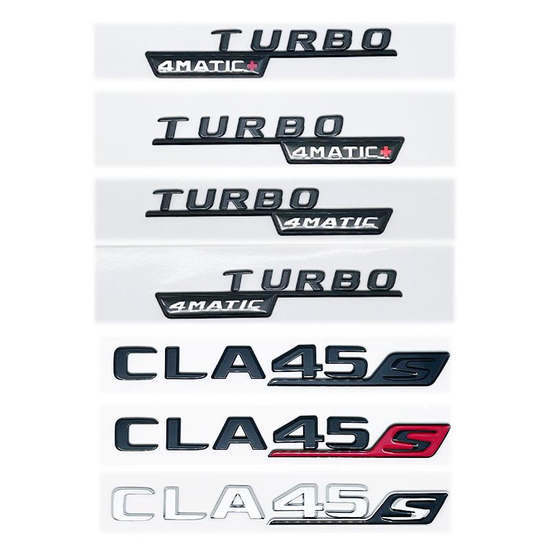 3D Black Silver Letters CLA45 CLA45S Turbo 4matic+ Emblem for Mercedes Benz AMG Car Fender Trunk Rear C118 W117 Logo Sticker