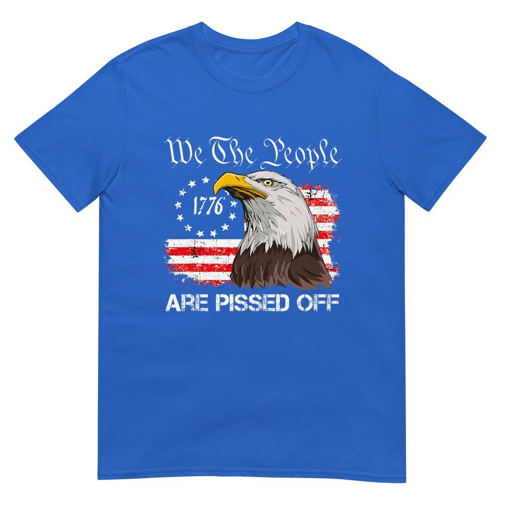 We The People Are Pissed Off Vintage Us American Flag Eagle TShirt