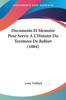 Книга Documents Et Memoire Pour Servir A Lhistoire Du Territoire De Belfort 1884 by UNKNOWN - Paperback