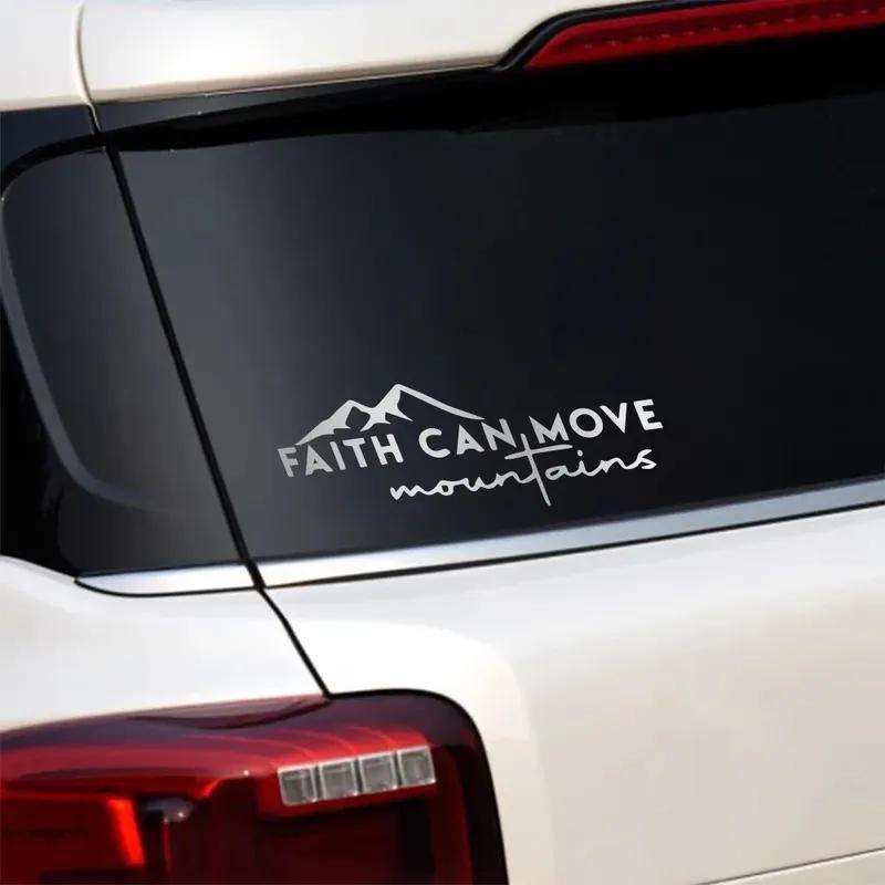 Faith Can Move Mounta Stickers Car Windshield Window Bumper Decor Decals Outdoor Vinyl Decoration Auto Tuning Accessories