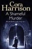 Книга A Shameful Murder (Mother Aquinas Mysteries)