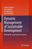 Книга Dynamic Management of Sustainable Development : Methods for Large Technical Systems